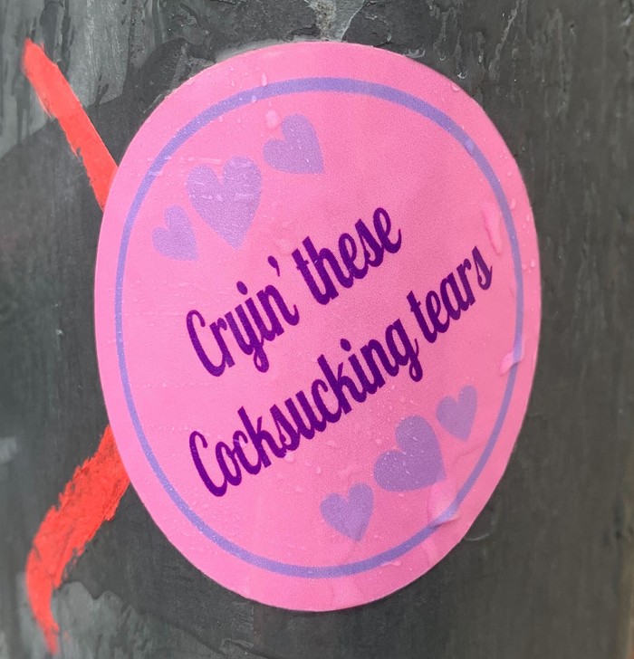 Seattle Sticker Patrol: Cocksuckin' Tears